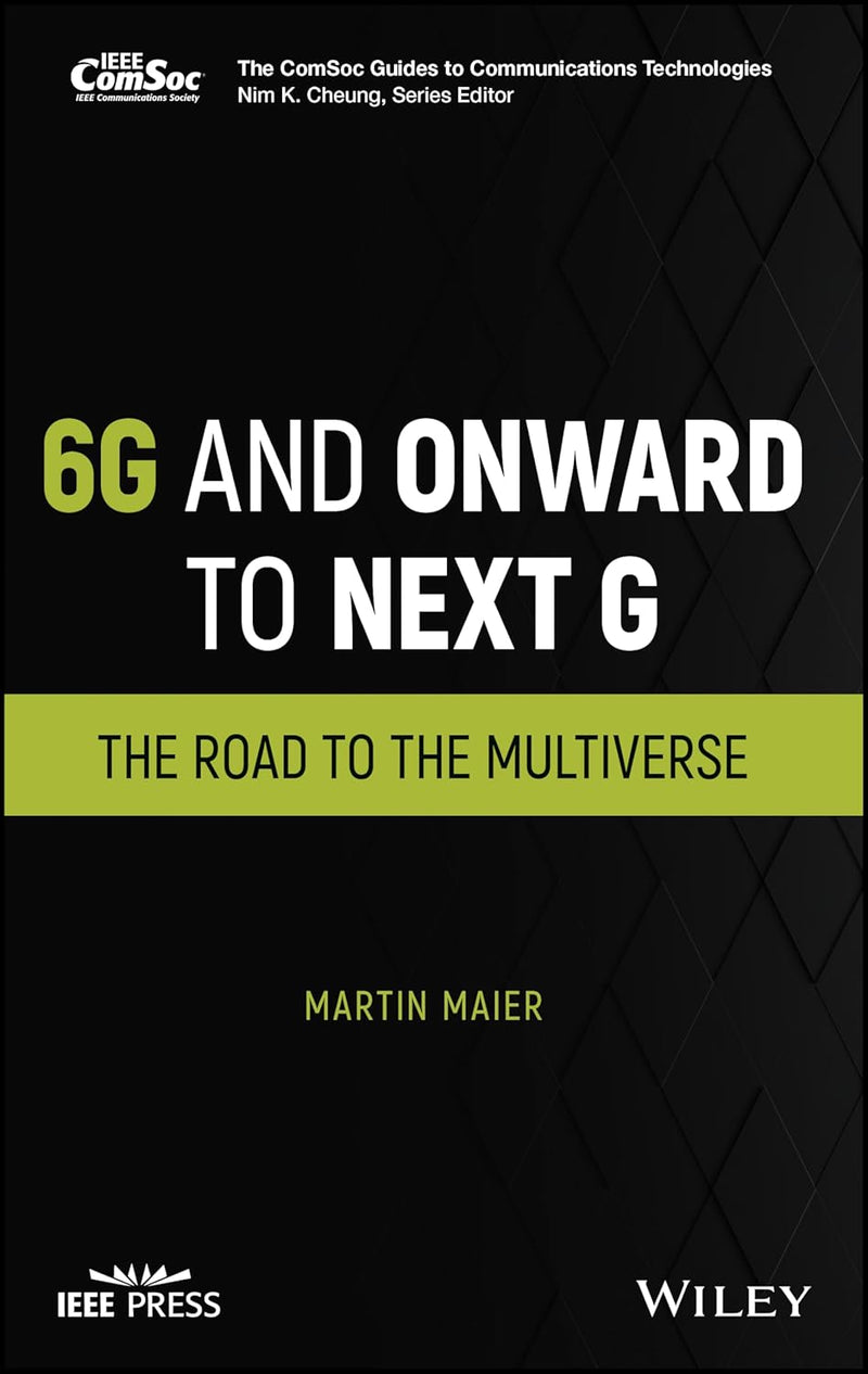6G and Onward to Next G