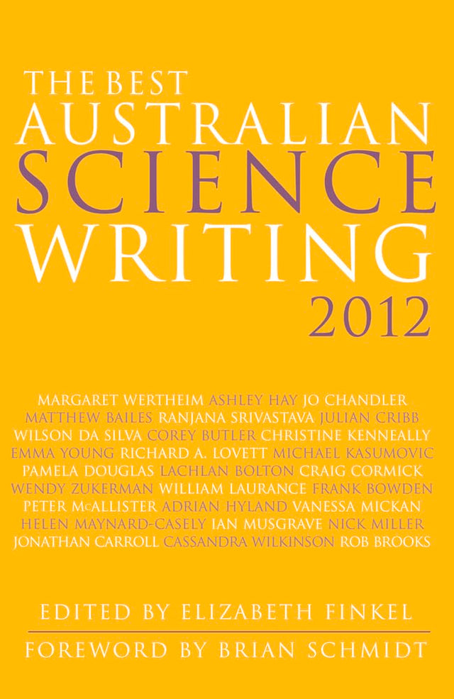 The Best Australian Science Writing 2012