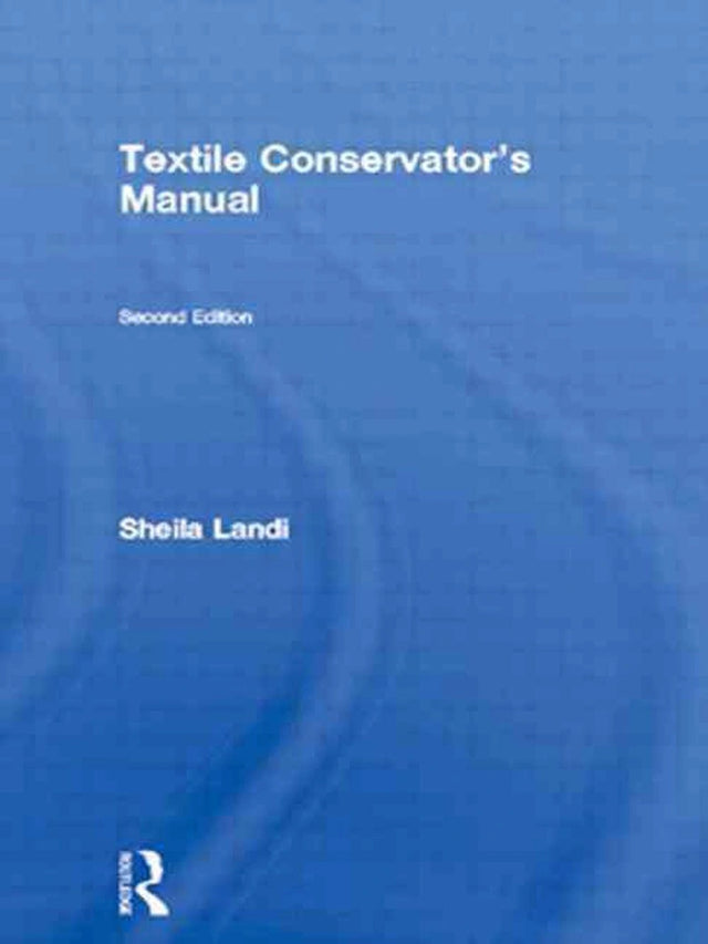 Textile Conservator's Manual