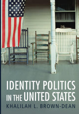 Identity Politics in the United States