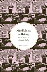 Mindfulness in Baking