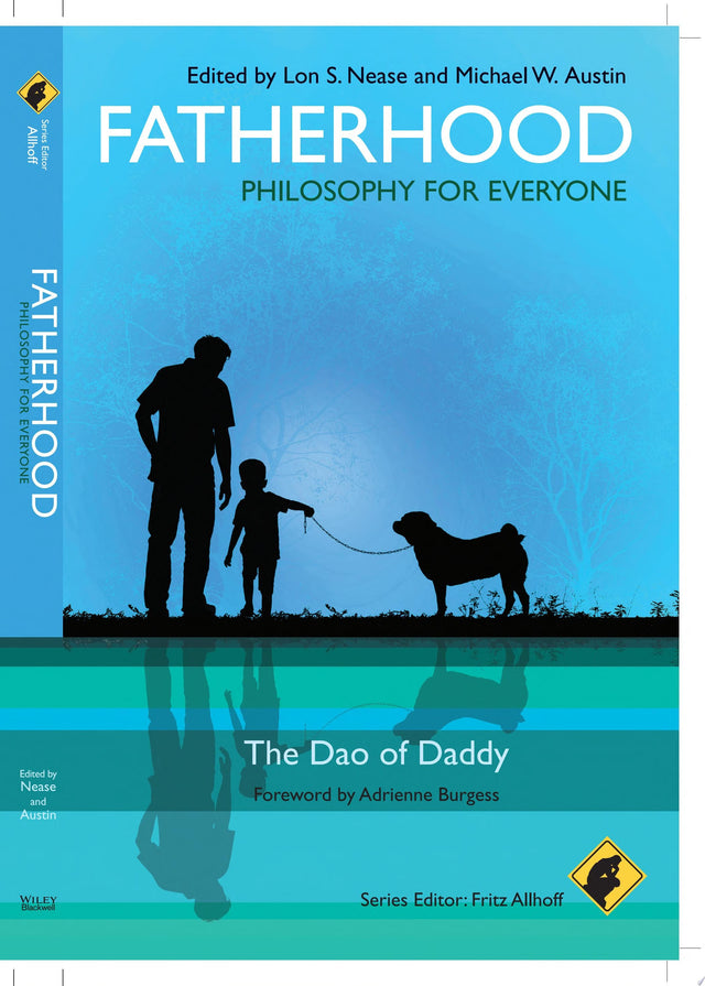 Fatherhood - Philosophy for Everyone
