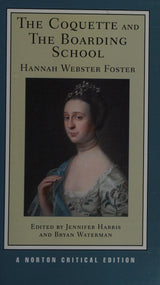 The Coquette and The Boarding School