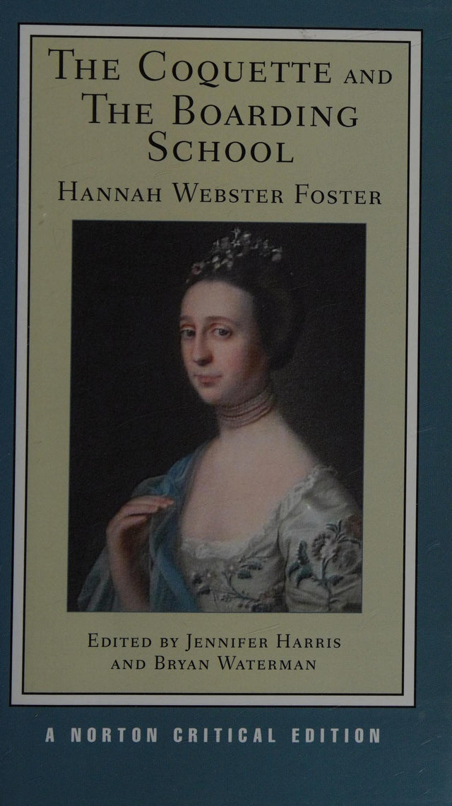 The Coquette and The Boarding School