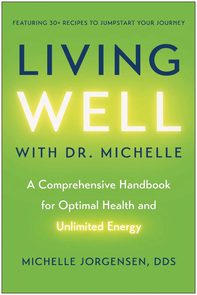 Living Well with Dr. Michelle