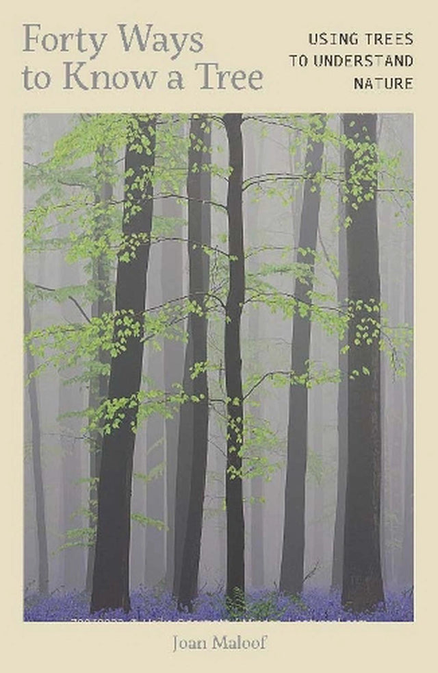 Forty Ways to Know a Tree