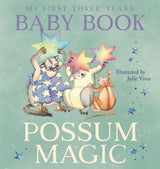 Possum Magic Baby Book: My First 3 Years