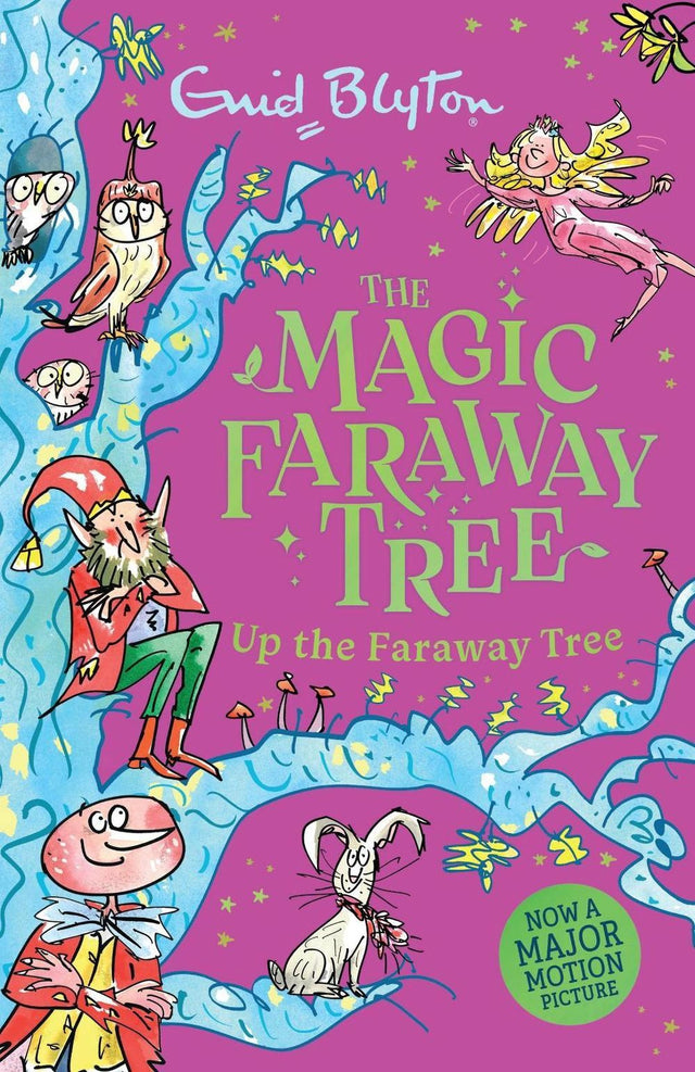 The Magic Faraway Tree: Up the Faraway Tree