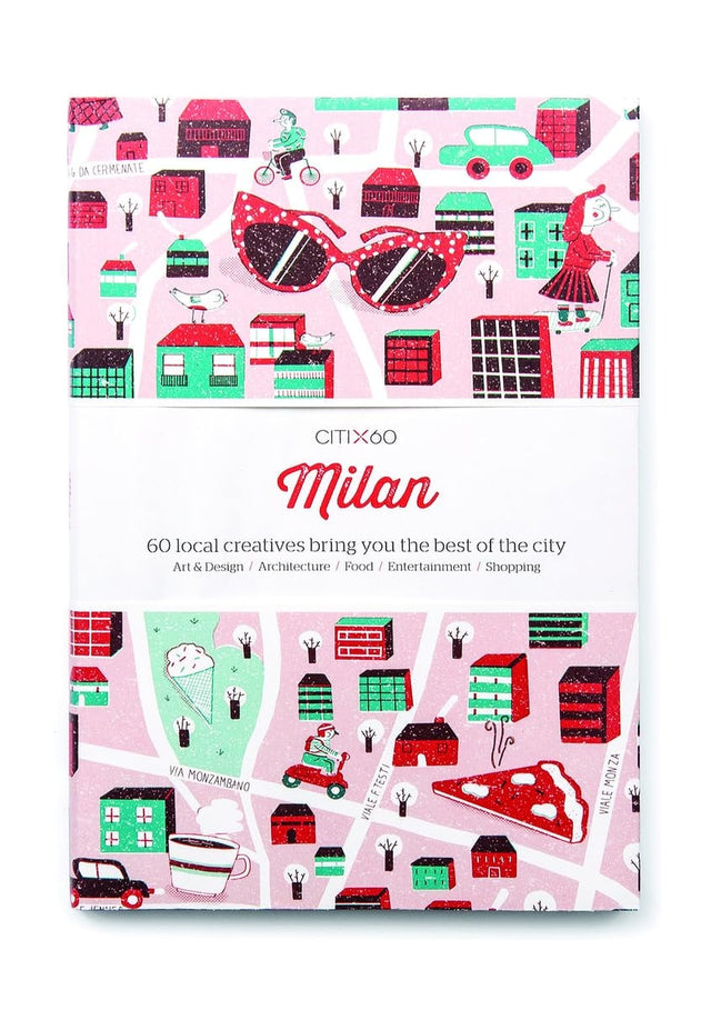 CITIx60 City Guides - Milan