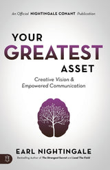 Your Greatest Asset