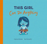 This Girl Can Do Anything