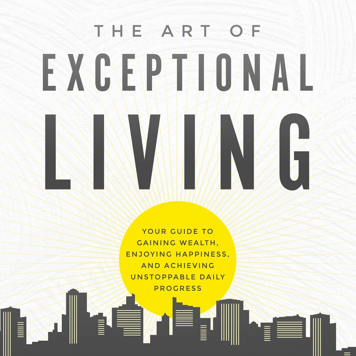 The Art of Exceptional Living by Jim Rohn – Book Hero