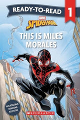 This Is Miles Morales: Ready-to-Read Level 1 (Marvel: Spider-Man)