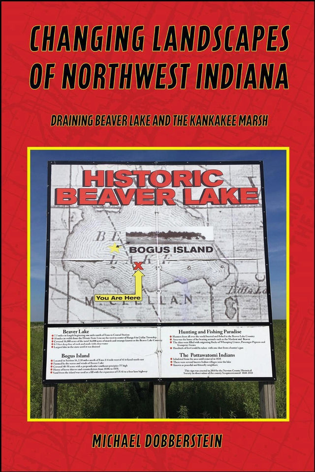 Changing Landscapes of Northwest Indiana