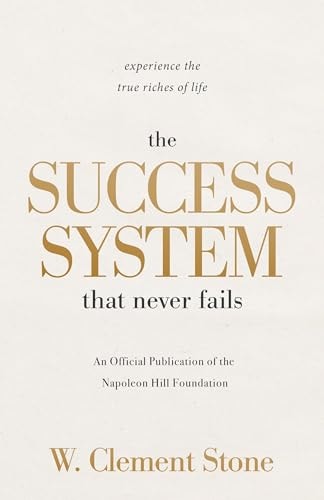 The Success System that Never Fails
