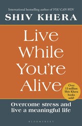 Live While You're Alive