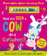 Have You Seen a Cow Do a Cartwheel? (Paint Me)