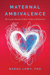 Maternal Ambivalence