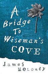 A Bridge to Wiseman's Cove