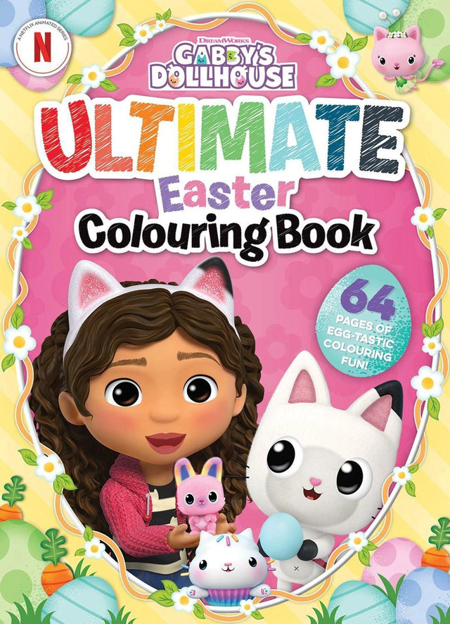 Gabby's Dollhouse: Ultimate Easter Colouring Book (DreamWorks)