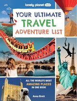 Lonely Planet Kids Your Ultimate Travel Adventure List