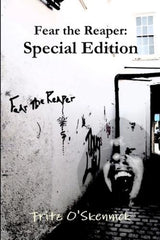 Fear the Reaper: Special Edition