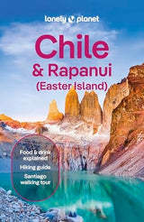 Lonely Planet Chile & Rapa Nui (Easter Island)