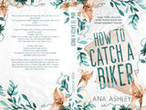 How to Catch a Biker
