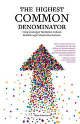 The Highest Common Denominator