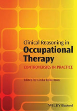 Clinical Reasoning in Occupational Therapy