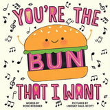 You're the Bun That I Want