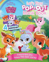 Disney Palace Pets: Let's Play Pop-out Mask Book