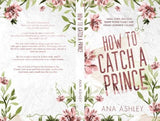 How to Catch a Prince