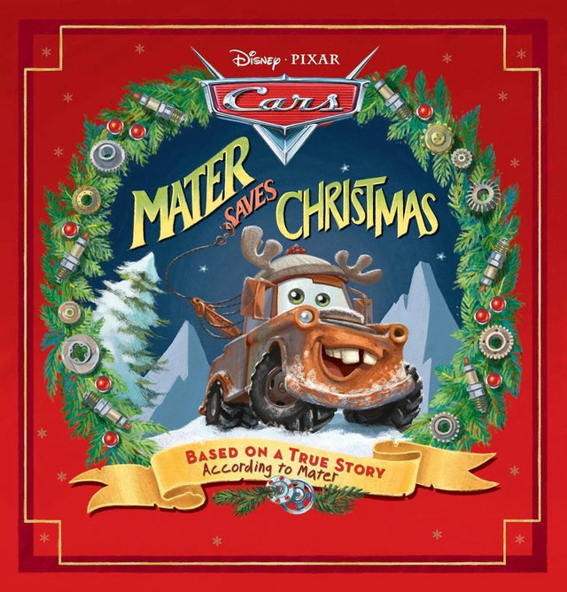 Mater Saves Christmas (Disney Pixar: Cars)