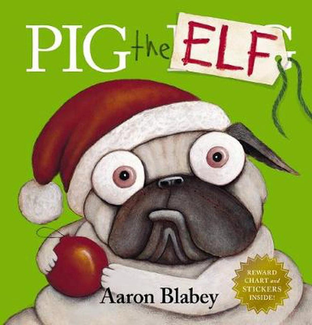 Pig the Elf with Reward Chart and Stickers