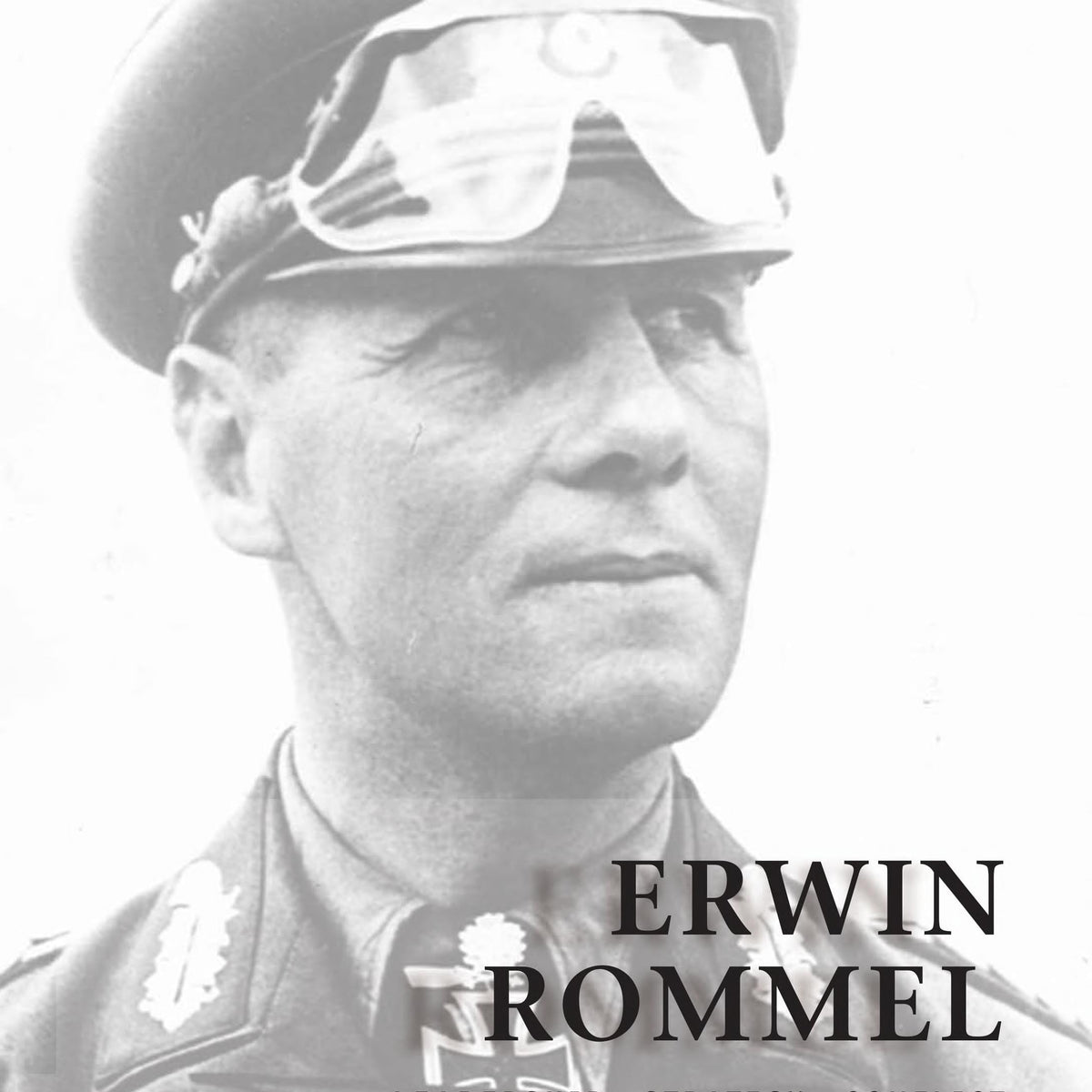 Erwin Rommel by Pier Paolo Battistelli – Book Hero