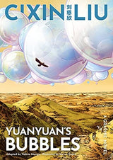 Cixin Liu's Yuanyuan's Bubbles