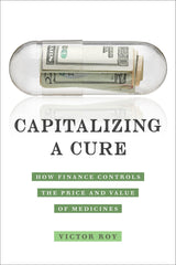 Capitalizing a Cure