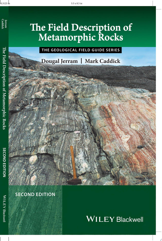 The Field Description of Metamorphic Rocks