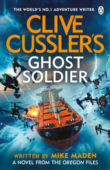 Clive Cussler’s Ghost Soldier