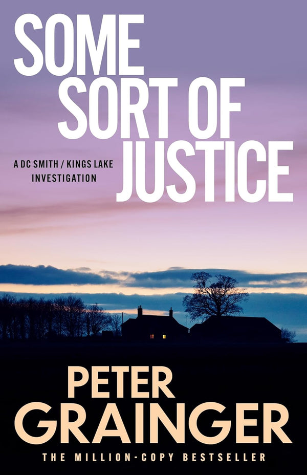 Some Sort of Justice