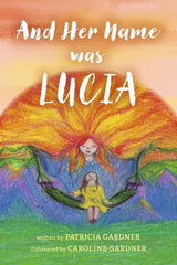 And Her Name was Lucia