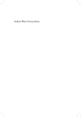 Indian Wars Everywhere