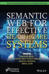 Semantic Web for Effective Healthcare Systems