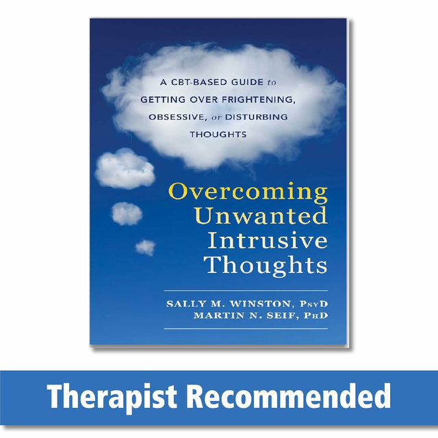 Overcoming Unwanted Intrusive Thoughts