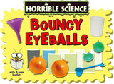 Horrible Science - Bouncy Eyeballs