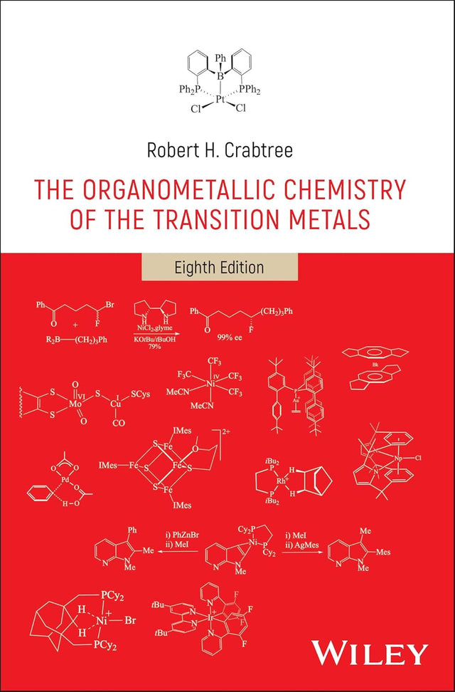 The Organometallic Chemistry of the Transition Metals
