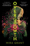 Overgrowth