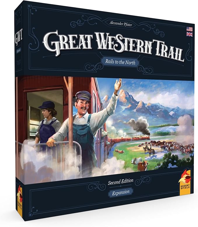 Great Western Trail Rails to the North Second Edition
