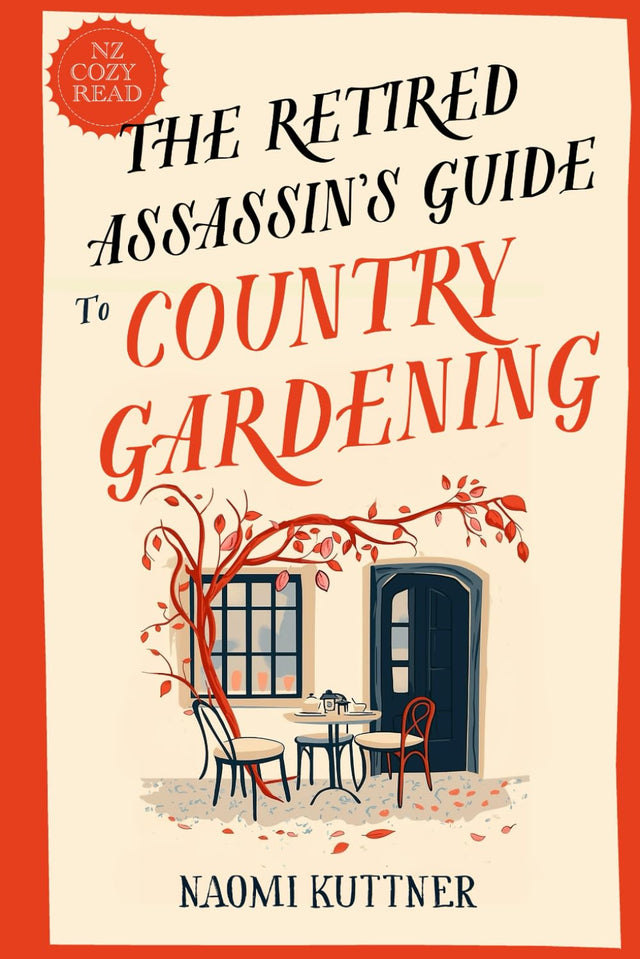 The Retired Assassin's Guide to Country Gardening